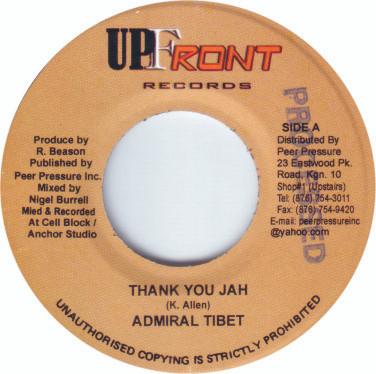 7-дюймовая пластинка ADMIRAL TIBET - Thank You Jah NONE UPFront Records 2002 Ямайка Регги, Ска и Даб Б/у