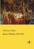 Книга Kaiser Wilhelm 1797-1877