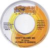 7-дюймовая пластинка ULTIMATE SHINES - Не вините меня NONE Down Sound Reco 2004 Ямайка Регги, Ска и Даб Б/У
