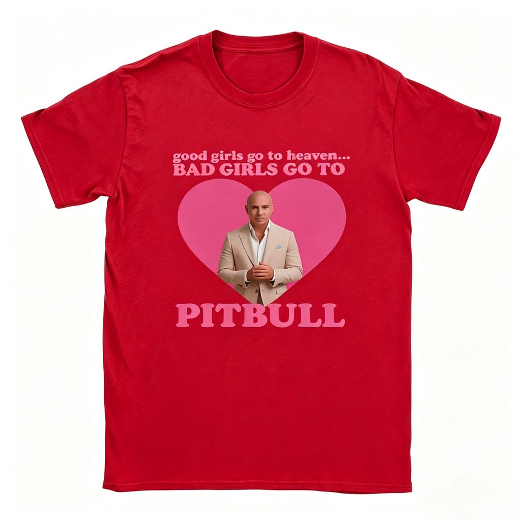 Unisexs Pitbull Graphic TShirt Mr Worldwide Y2k Graphic TShirt With Good Girls Go To Church Bad Girls Go To Pitbull Slogan