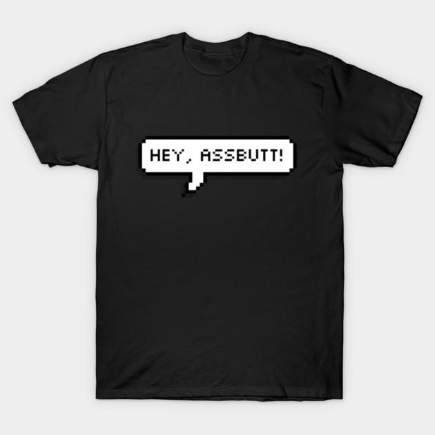 Asian Size Cotton Unisex Tshirt Print T-shirt Supernatural Hey Assbutt Tshirt T-shirt No-Cut Print Regular Fit