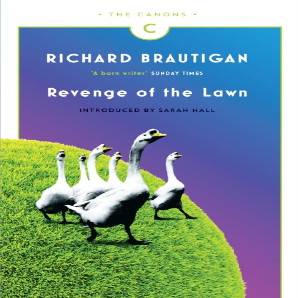 Revenge of the Lawn by Richard Brautigan Paperback Book 9781782113782