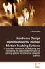 Книга Hardware Design Optimization for Human Motion Tracking Systems