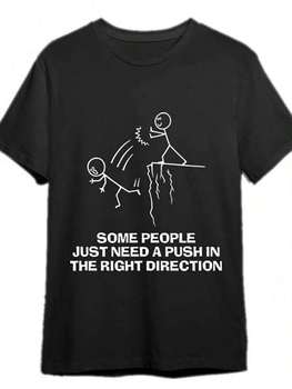 Some People Just Need A Push Funny Sarcastic Quotes Gift T-Shirts Funny Men's T-Shirts Halloween, Thanksgiving, Ch