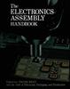 Книга The Electronics Assembly Handbook