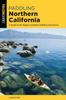 Книга Paddling Northern California : A Guide To The Region's Greatest Paddling Adventures