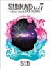 DVD DVD - SIDNAD Vol.7-dead stock TOUR 2011- Япония Музыкальное видео Б/У