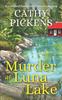 Книга MURDER AT LUNA LAKE a Traditional Southern Cozy Murder Mystery