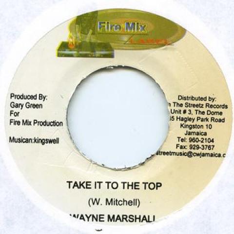 7-дюймовая пластинка WAYNE MARSHALL / TAMONE - Take It To The Top / Leave Me Alone Fire Mix 2006 Ямайка Регги, Ска и Даб