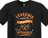Leukemia Picked the Wrong Princess T-Shirt, Cancer Awareness