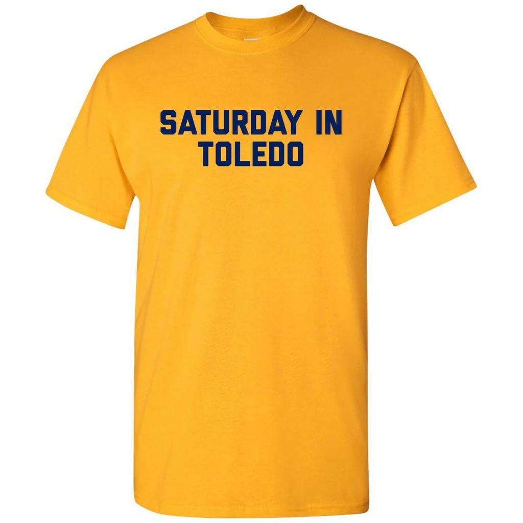 Saturday in Toledo - Football Saturdays Sport T Shirt - Gold