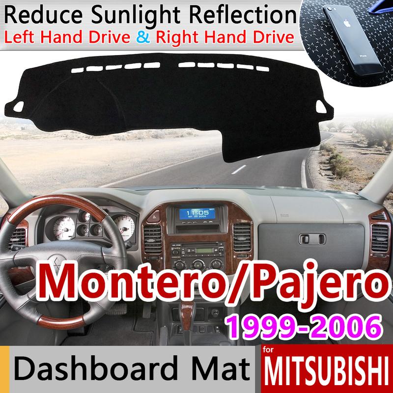 Для Mitsubishi Pajero Shogun Montero 1999~2006 V60 V73 V77 Противоскользящий коврик Чехол на панель приборов Ковер Солнцезащитный коврик на панель Автоаксессуары