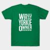 Unisex Fashion TShirt Worlds Best Yorkie Owner Print TShirt Plus Size XS-6XL T-Shirt 100%Cotton Tops O Neck Short Sleeve Tees