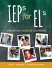 The IEPs for ELs : And Other Diverse Learners Book