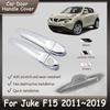 Накладка на ручку двери для Nissan Juke F15 2011~2019 Хромированные наружные ручки дверей Автоаксессуары Наклейки 2014 2015 2016 2017 2018