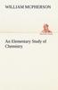 Книга An Elementary Study of Chemistry