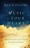 The Music For Your Heart Book