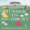 Murder In Highbury by Vanessa Kelly Hardback Book 9781496745972