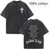 Christian Jesus Bible Verse Washed T-shirts Men's Women Fashion Vintage Oversized T Shirts Harajuku Cotton Short Sleeve T-shirt