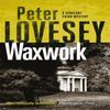 Waxwork by Peter Lovesey Paperback Book 9780751581232