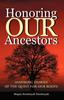 Книга Honoring Our Ancestors Inspiring Stories Of The Quest For Our Roots by Megan Smolenyak - Paperback