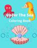 Книга Under the Sea Coloring Book