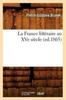 Книга La France Litteraire Au Xve Siecle, (Ed.1865)
