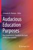 Книга Audacious Education Purposes : How Governments Transform the Goals of Education Systems