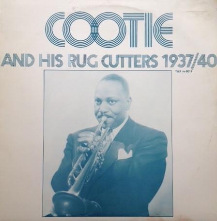 LP Запись COOTIE WILLIAMS & HIS RUG CUTTERS - Cootie And His Rug Cutters 1937/40 M8011 Налог Швеция Джаз Б/у