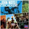 CD JOHN MAYALL & THE BLUESBREAKERS - Crusade 8205372 London Records 1987 Германия Рок Б/у