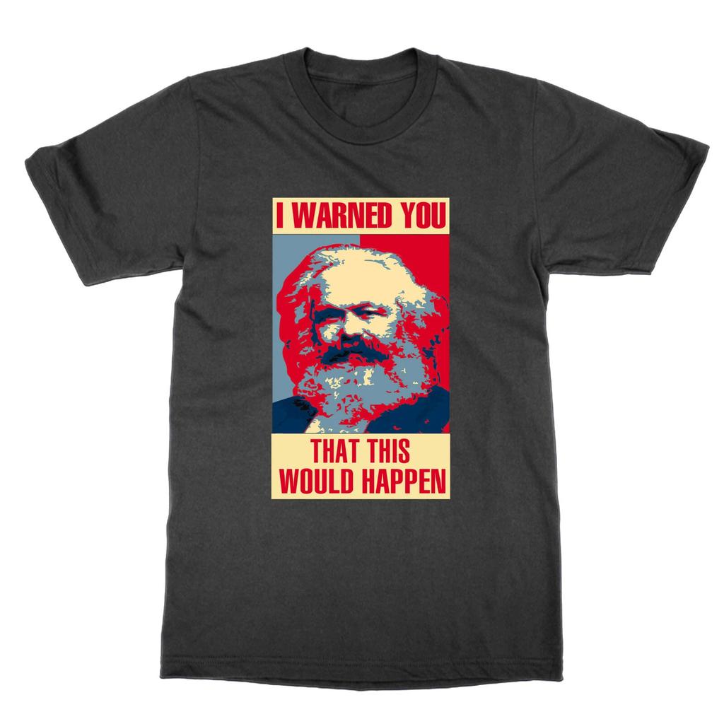 Je T'Avertis Que Cela Arriverait T-Shirt Drôle Karl MARX Communiste Protestation