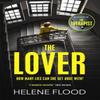 The Lover by Helene Flood Paperback Book 9781529406139