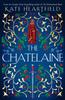 Книга The Chatelaine