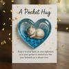 Pocket Hug Card, Heart-Shaped Handmade For Lovers, Includes Inspirational Greeting Card, Memorial Pocket Hug For Her