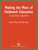The Making the Most of Fieldwork Education : A Practical Approach Book