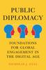Книга Public Diplomacy : Foundations for Global Engagement In the Digital Age