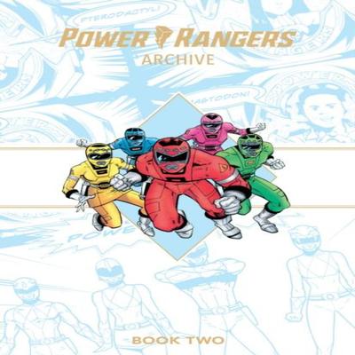 Power Rangers Archive Book Two Deluxe Edition by Dan Slott Hardback Book 9781608862016