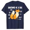Anatomy of A Fox | Cute Sweet Carnivore Funny Animal Gift T-Shirt Humor Fox-Lovers Graphic Tee Tops Short Sleeve Blouses Gifts