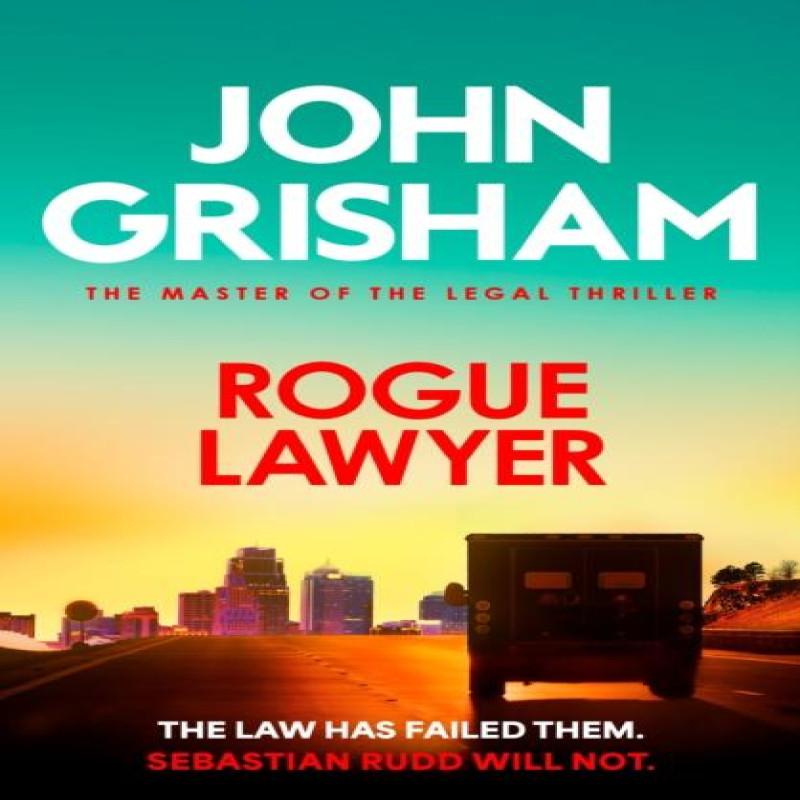 Rogue Lawyer by John Grisham Paperback Book 9781399740319