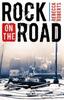 Книга Rock On the Road