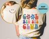 Big Sis Club T-Shirt, Front & Back Print, Sister Gift