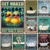 Retro Get Naked Bath Soap Metal Tin Signs Vintage Posters for Bathroom Washing Room Bars Man Cave Cafe Pub Clubs Home Wall Decor