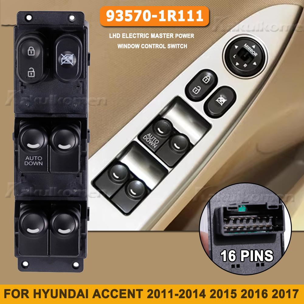 93570-1R111 For Hyundai Accent 2011-2017 LHD Electric Master Power Window Control Switch with Auto Down Button 6 Button 16 Pins