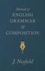The Manual Of English Grammar And Composition Book