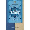 Sonnentor Herbal Tea Im Regen Tanzen 18x1.5g