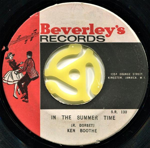7-дюймовая пластинка KEN BOOTHE In The Summer Time SR130 Beverleys Reco Ямайка Регги Ска Даб Б/у