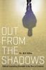 Книга Out From the Shadows : Biblical Counseling Revealed In the Story of Creation