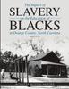 The The Impact of Slavery On the Education of Blacks In Orange County, North Carolina : 1619-1970 Book