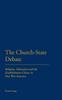 Книга The Church-State Debate : Religion, Education and the Establishment Clause In Post War America