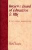 Книга Brown V. Board of Education At Fifty : A Rhetorical Retrospective